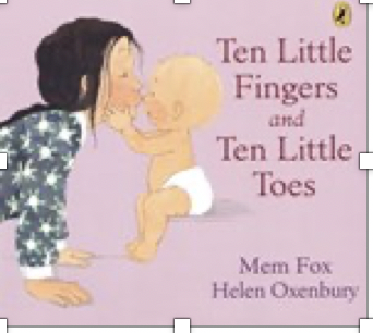 Ten Little Fingers and Ten Little Toes Board Book Mem Fox, Helen Oxenbury