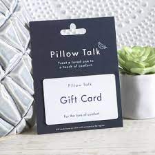 Pillow Talk Gift Card (any amount)