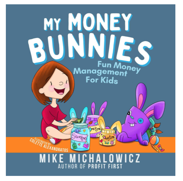 My Money Bunnies: Fun Money Management For Kids