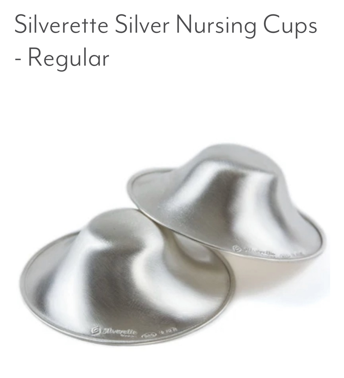 Silverette Silver Nursing Cups - Regular