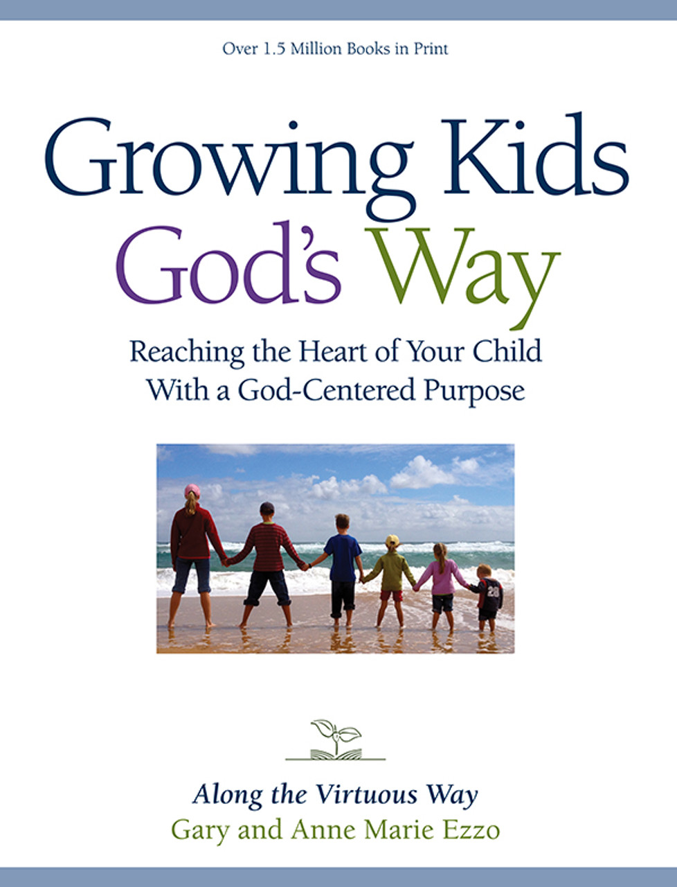 Book - Growing Kids God's Way