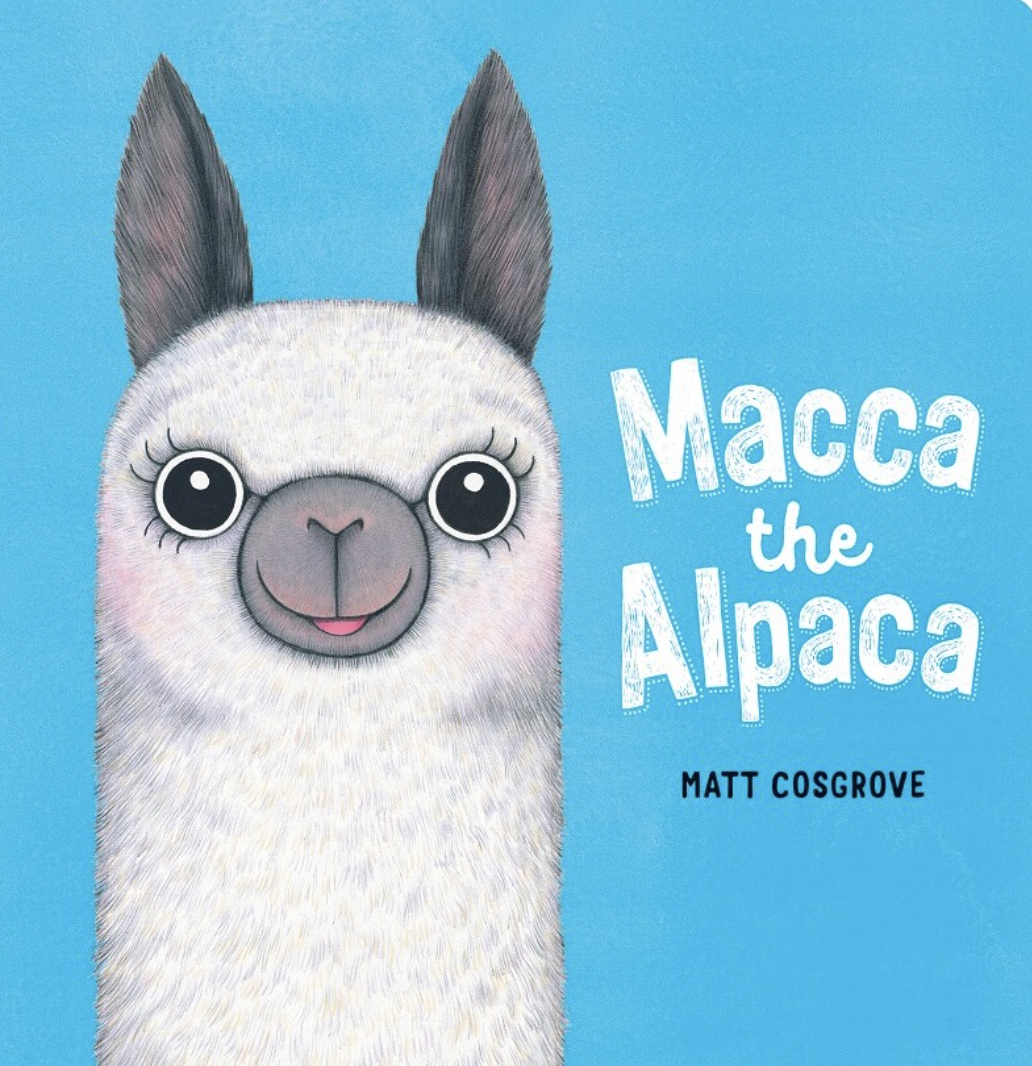 Macca the Alpaca Board Book by Matt Cosgrove
