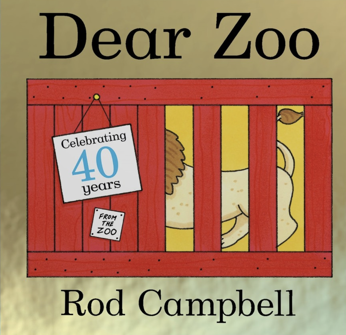 Dear Zoo (40th Anniversary Edition) by Rod Campbell