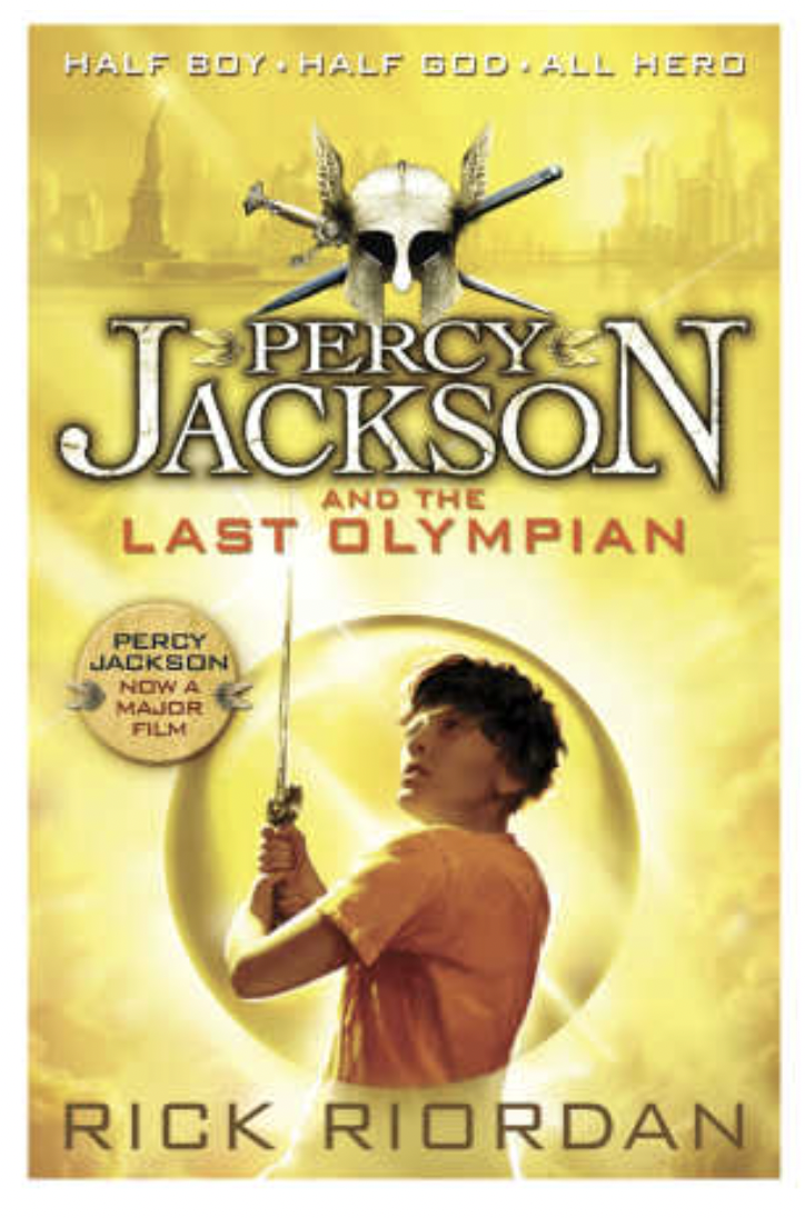 Percy Jackson and the Last Olympian (Percy Jackson Book 5) by Rick Riordan
