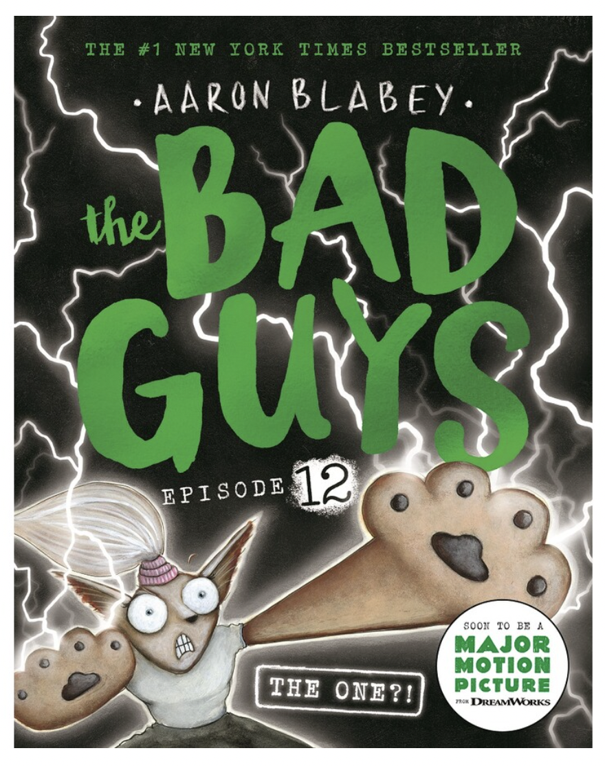 The One?! (The Bad Guys Book 12) by Aaron Blabey