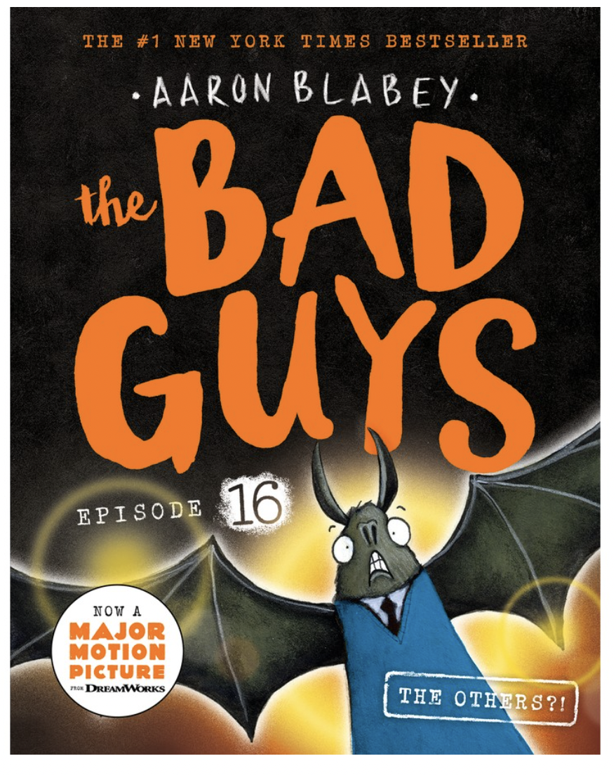 The Others?! (The Bad Guys Book 16) by Aaron Blabey