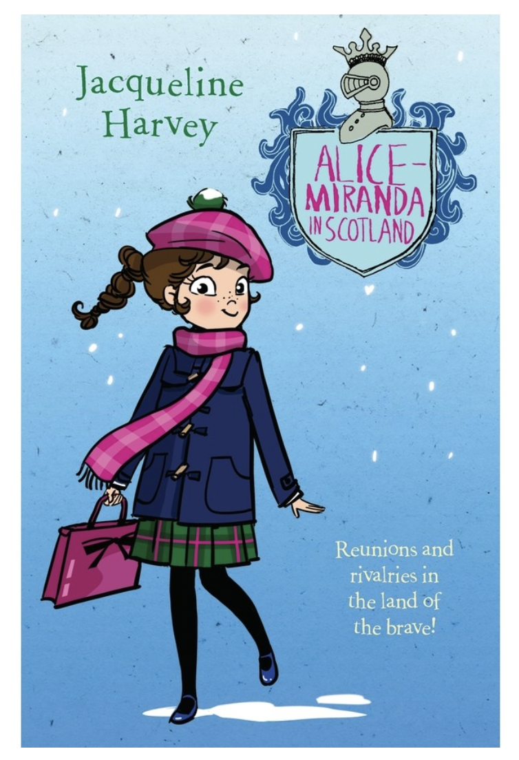 Alice-Miranda in Scotland by Jacqueline Harvey