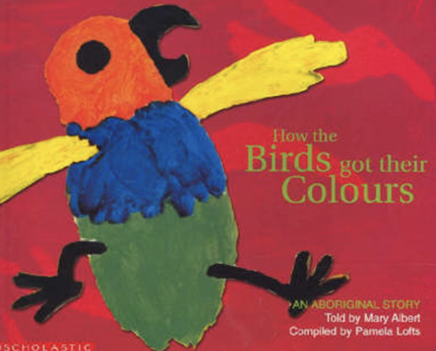 Aboriginal Story: How The Birds Got Their Colours