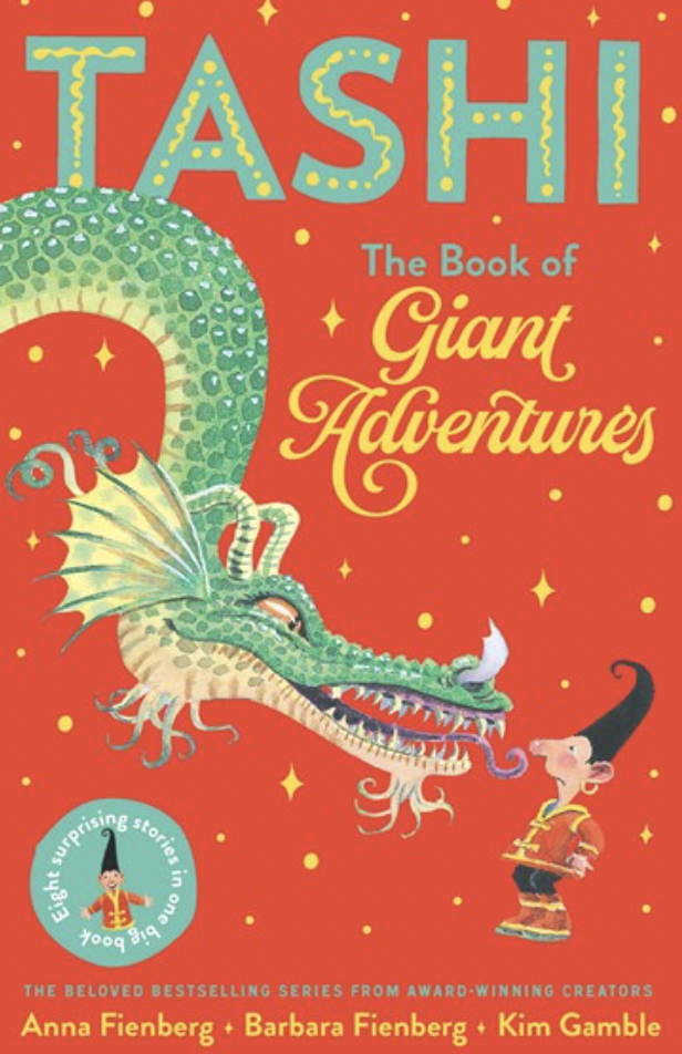 Tashi: The Book Of Giant Adventures