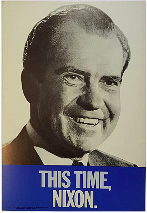 Richard Nixon 1968 Presidential Campaign Poster