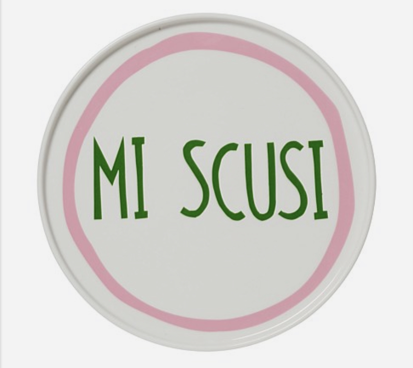 In the Round House Mi Scusi Plate