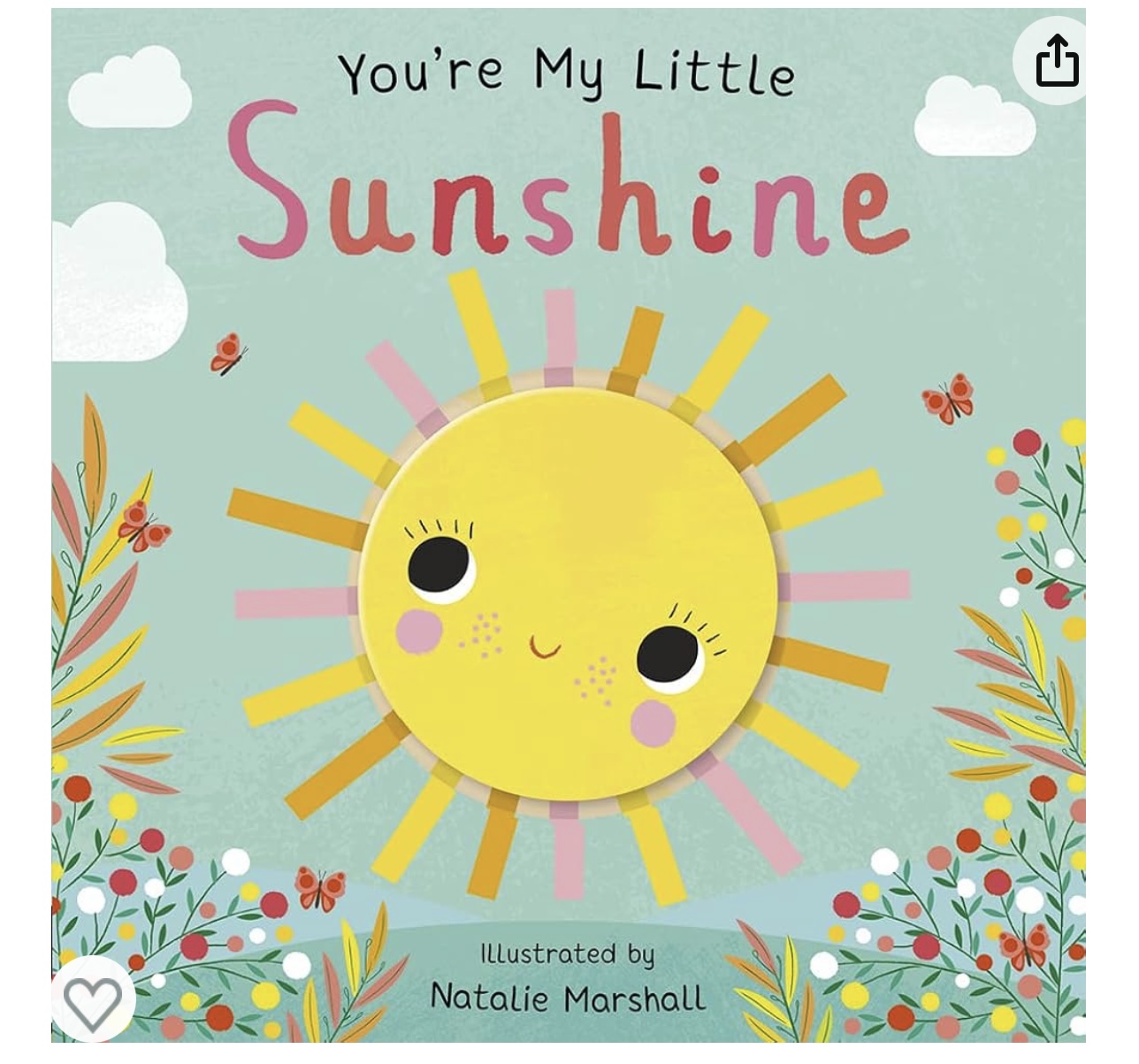 You’re my little sunshine