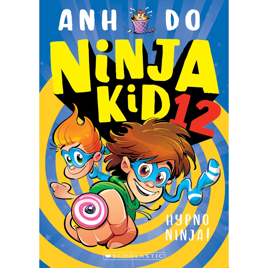 Hypno Ninja! (Ninja Kid Book 12) by Anh Do