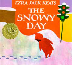 The Snowy Day Book by Ezra Jack Keats