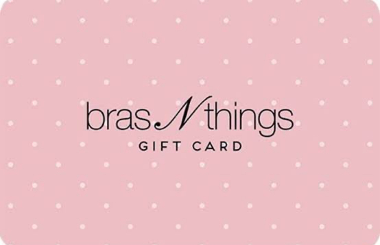 Bras n things gift card