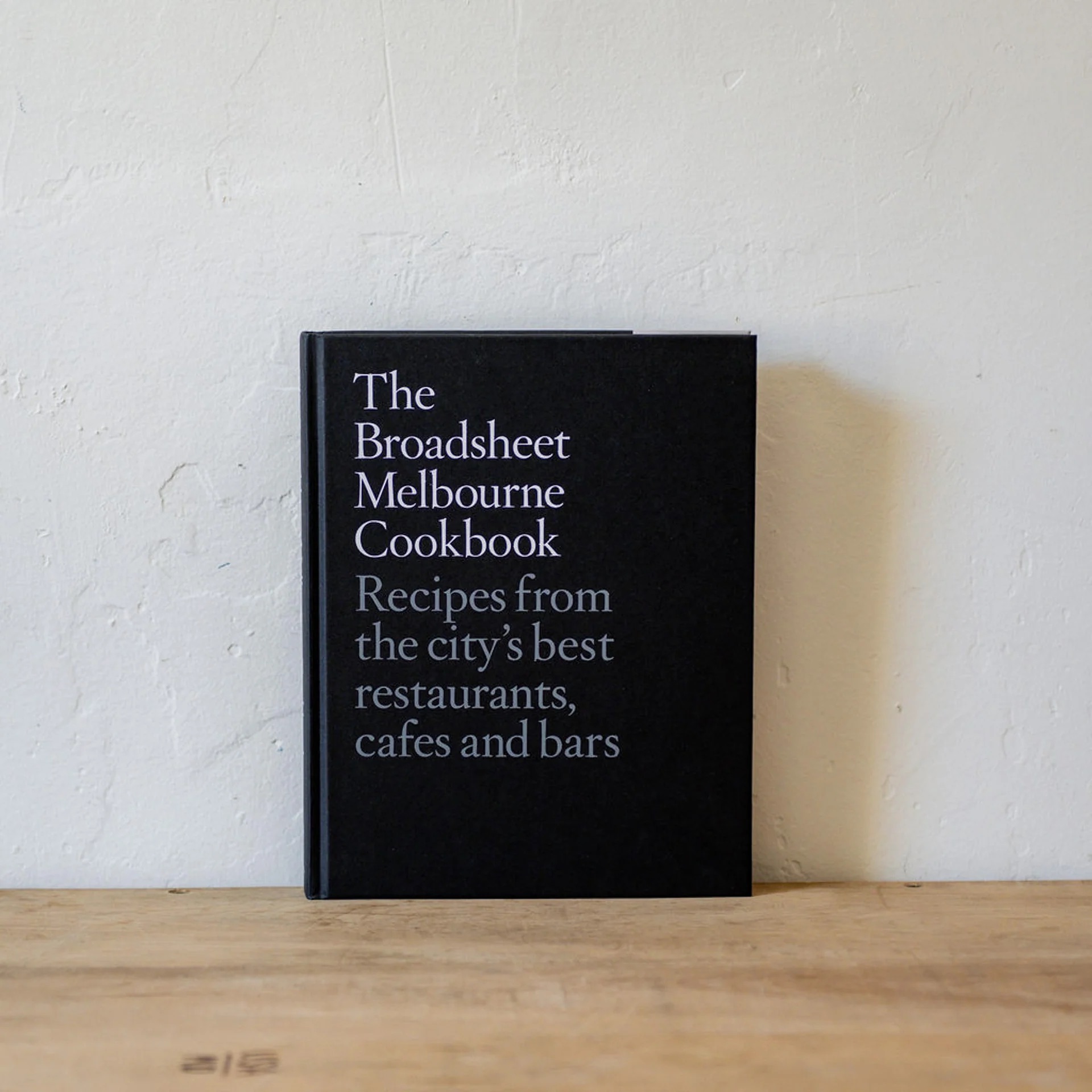 Broadsheet Melbourne Cookbook