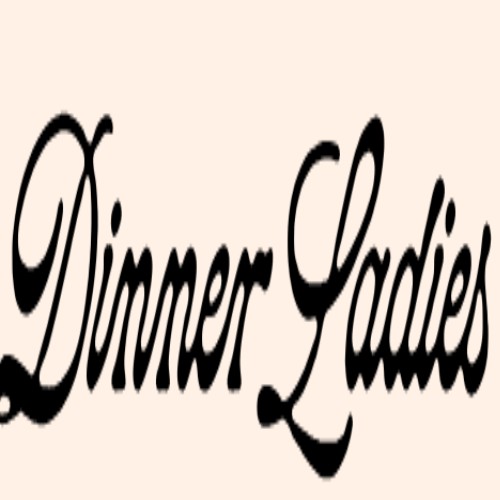 Dinner ladies voucher