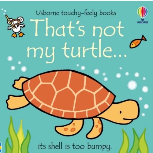 That's not my turtle